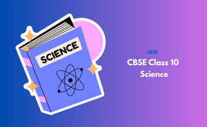CBSE Class 10 Science